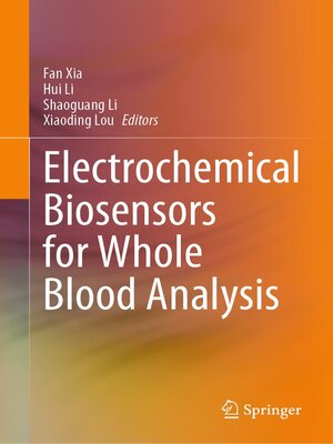 cover image of Electrochemical Biosensors for Whole Blood Analysis